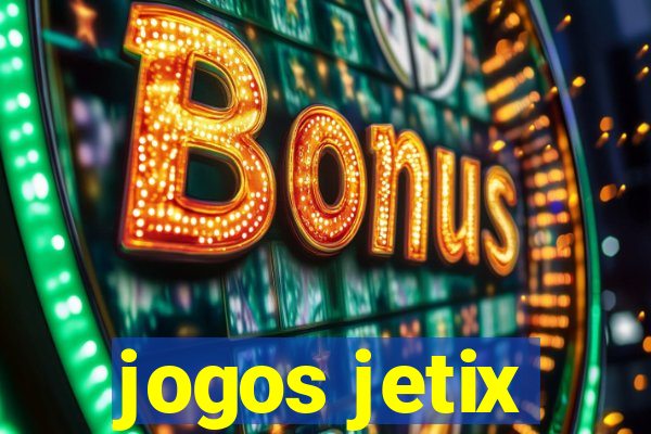 jogos jetix