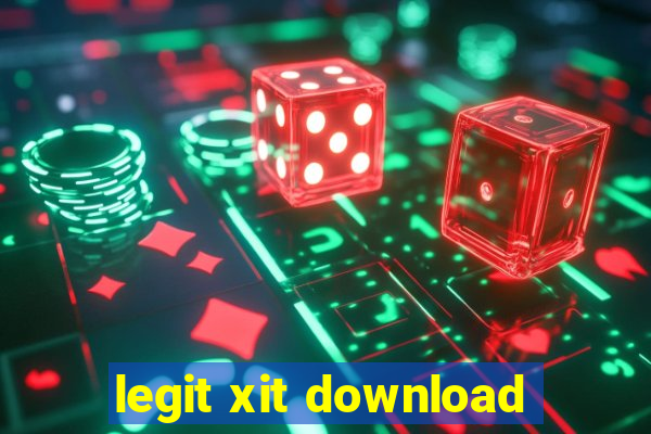 legit xit download