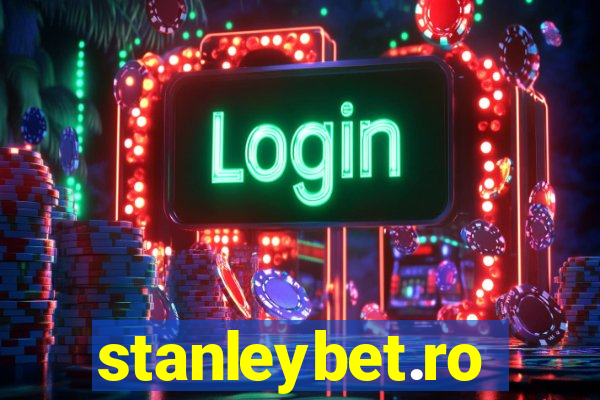 stanleybet.ro