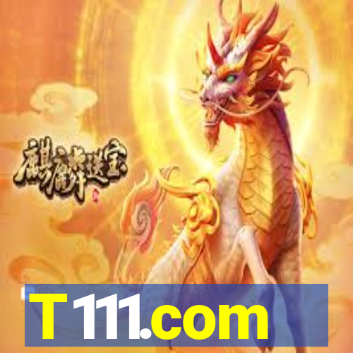T111.com