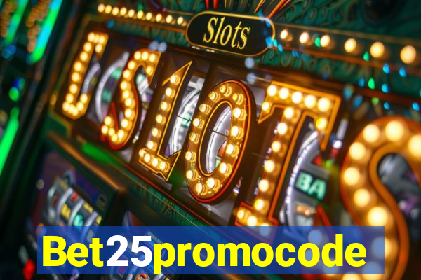 Bet25promocode