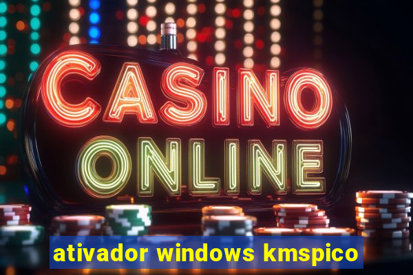 ativador windows kmspico