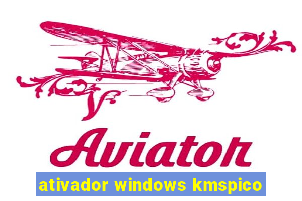 ativador windows kmspico