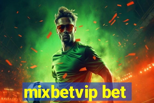 mixbetvip bet