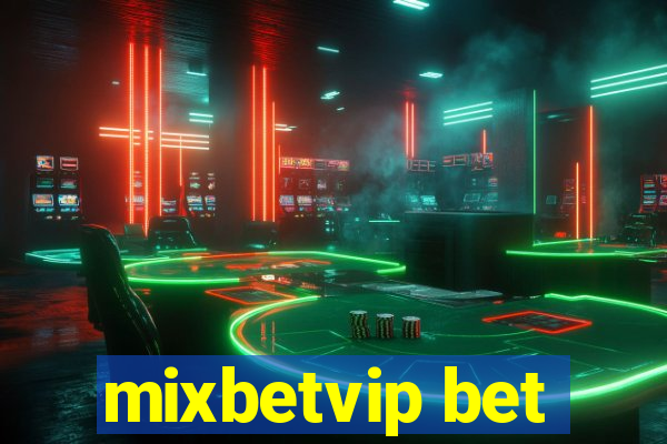 mixbetvip bet