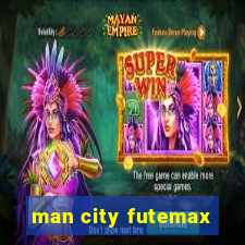 man city futemax