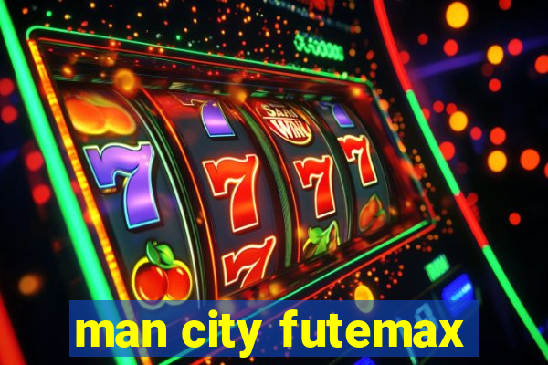 man city futemax