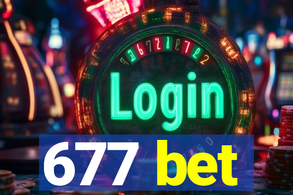 677 bet