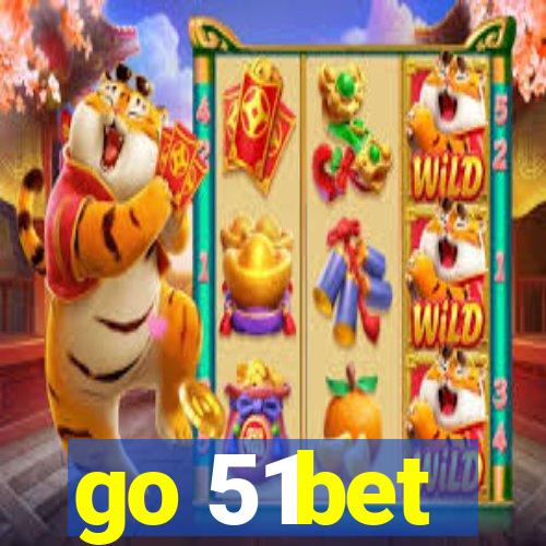 go 51bet