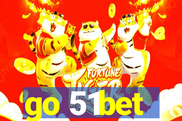 go 51bet