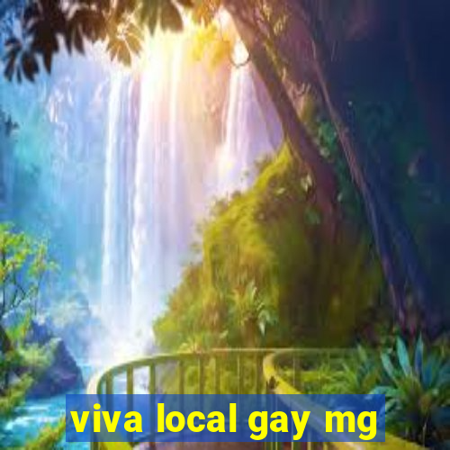 viva local gay mg