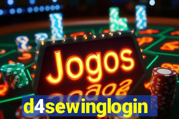 d4sewinglogin