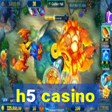 h5 casino