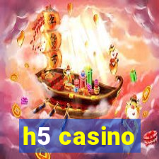 h5 casino