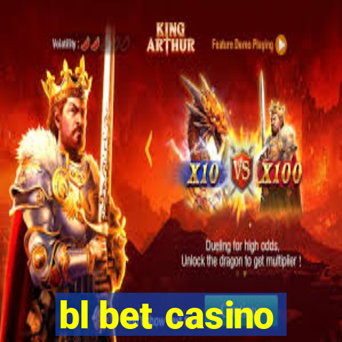 bl bet casino