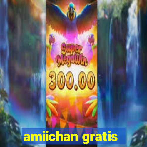 amiichan gratis