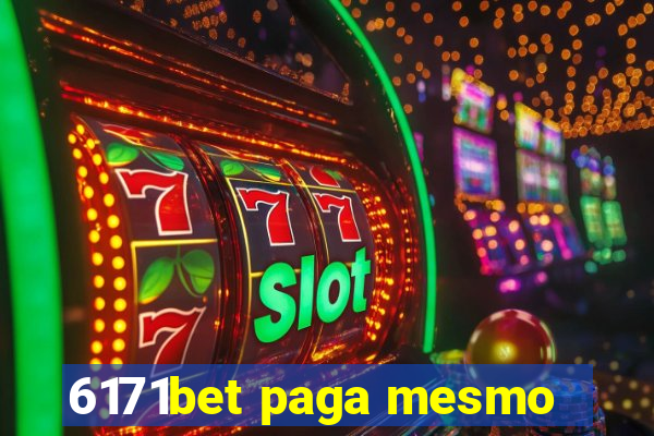 6171bet paga mesmo