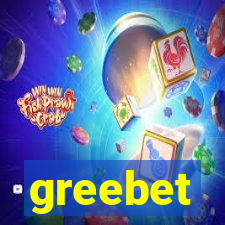 greebet