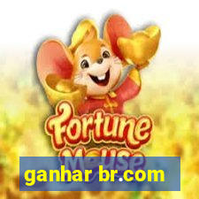 ganhar br.com