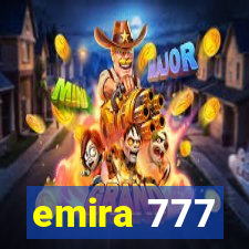 emira 777