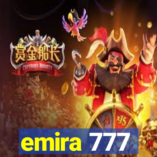 emira 777