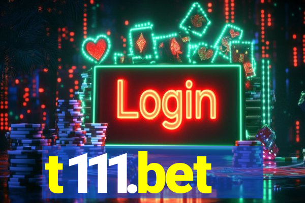 t111.bet