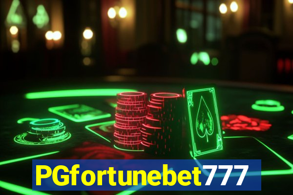 PGfortunebet777