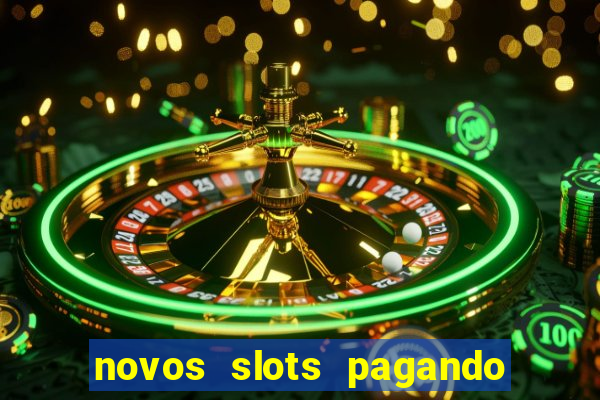 novos slots pagando no cadastro