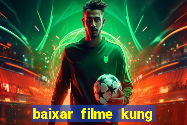 baixar filme kung fu futebol clube torrent