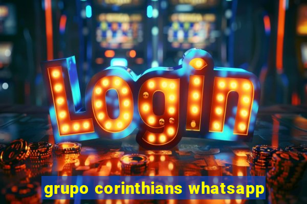 grupo corinthians whatsapp