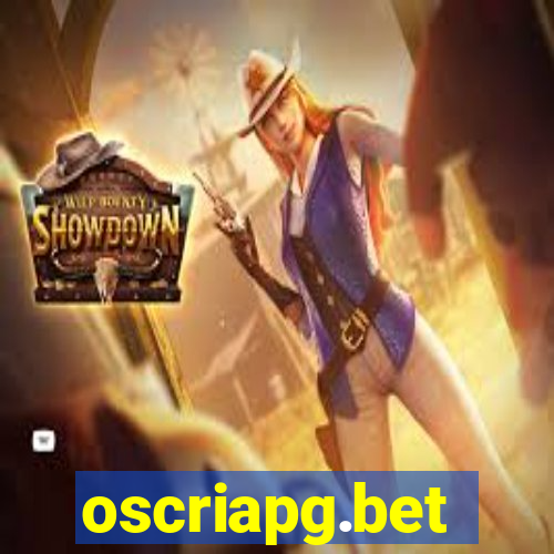 oscriapg.bet