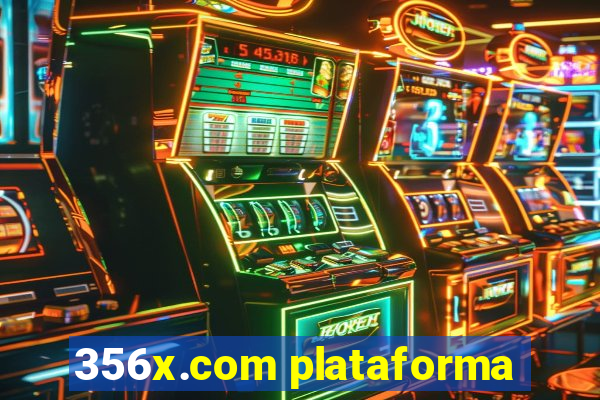 356x.com plataforma