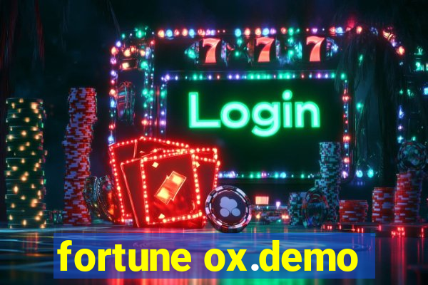 fortune ox.demo