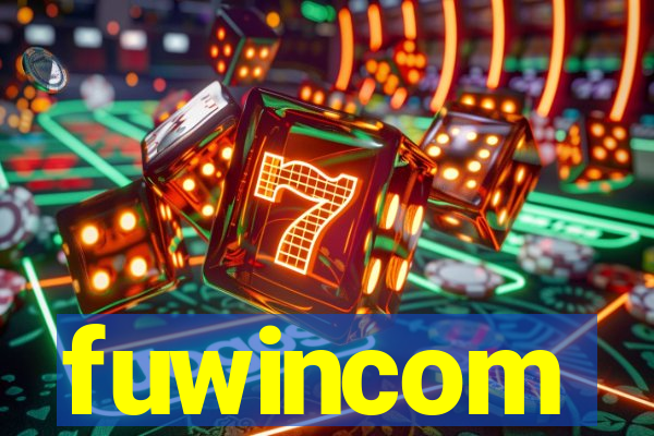 fuwincom