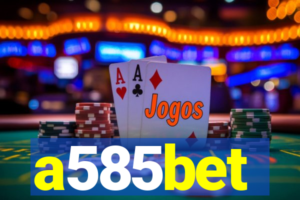 a585bet