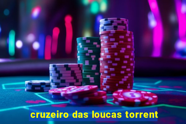 cruzeiro das loucas torrent