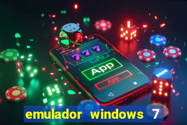 emulador windows 7 32 bits