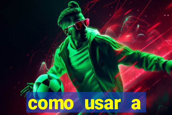 como usar a freebet da vai de bet