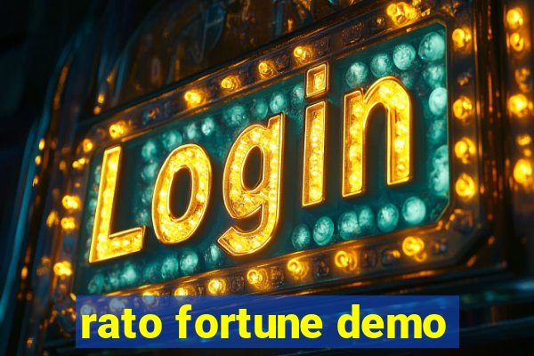 rato fortune demo