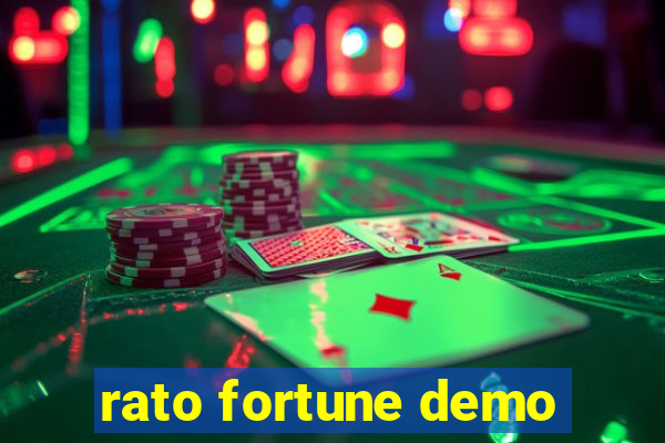 rato fortune demo