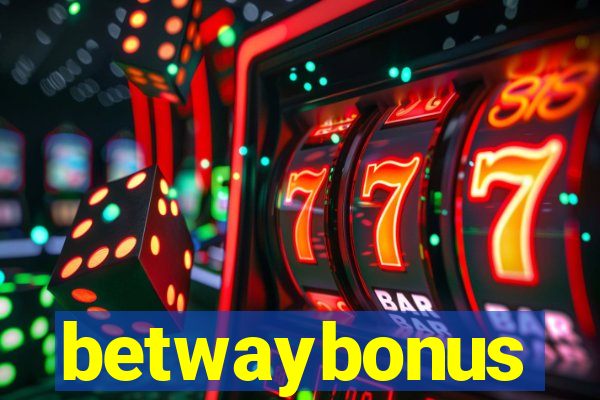 betwaybonus