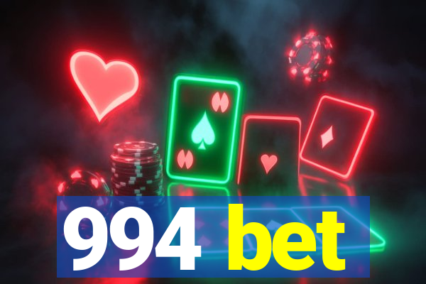 994 bet