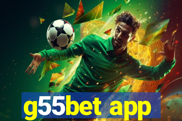 g55bet app