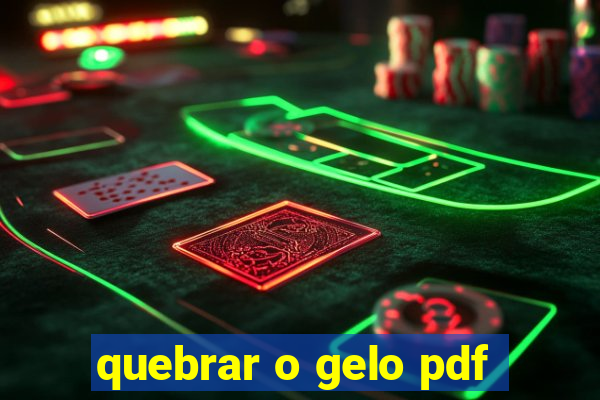 quebrar o gelo pdf