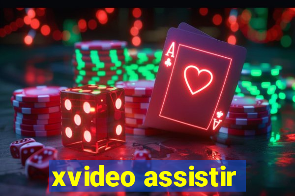 xvideo assistir