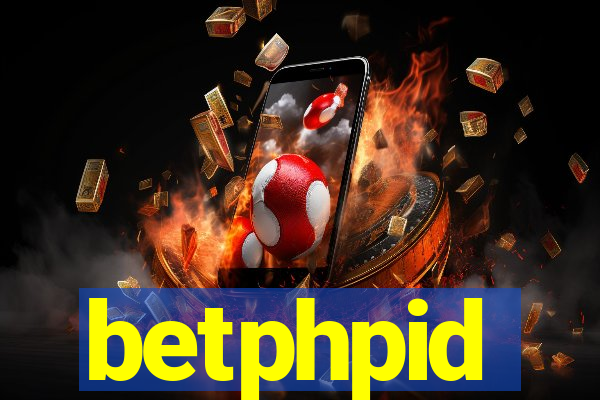 betphpid