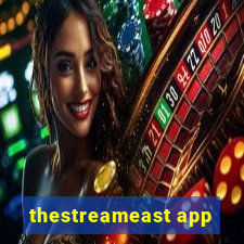 thestreameast app