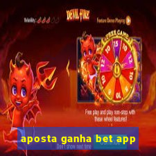 aposta ganha bet app