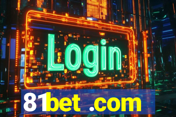 81bet .com