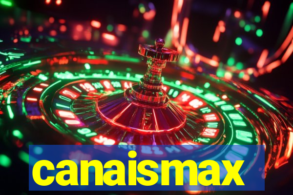 canaismax